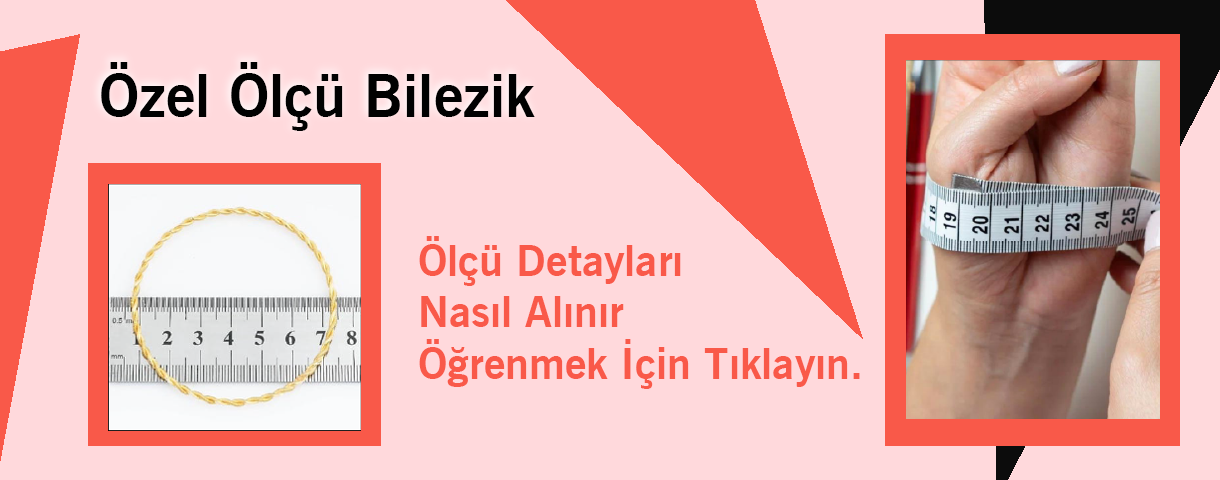 Özel Sipariş Bilezik